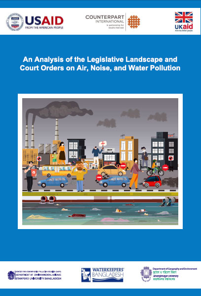An Analysis of the Legislative Landscape and Court Orders on Air, Noise and Water Pollution 